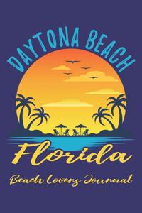 Daytona Beach Florida Beach Lovers Journal