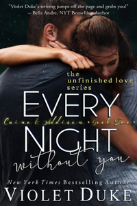 Every Night Without You: Caine & Addison Book Two of Two