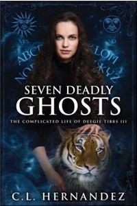 Seven Deadly Ghosts, 3