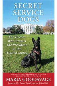 Secret Service Dogs