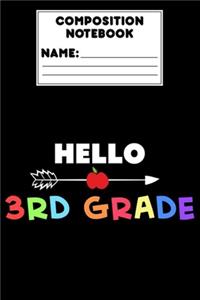Composition Notebook Hello 3rd Grade
