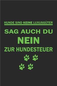 Hunde sind keine Luxusgüter. Sag auch du Nein zur Hundesteuer