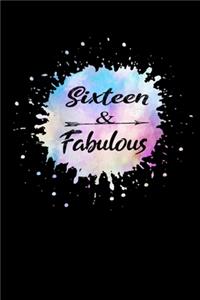 Sixteen & Fabulous