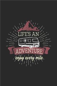 life's an adventure enjoy every mile