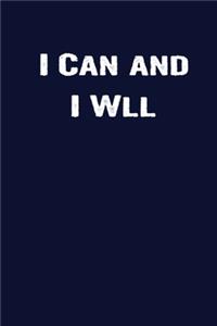 I Can And I Will