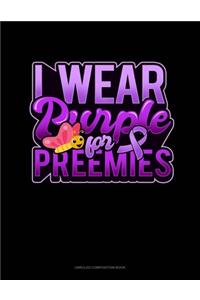 I Wear Purple For Preemies (Butterfly)