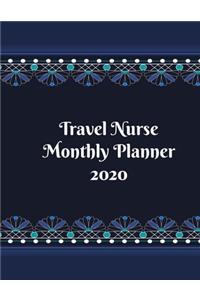 Travel Nurse Monthly Planner