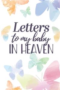Letters to My Baby In Heaven