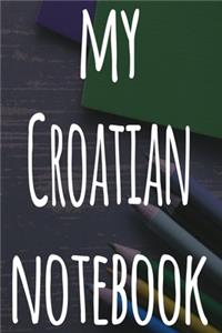 My Croatian Notebook