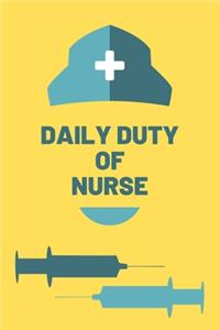 Daily Duty of Nurse