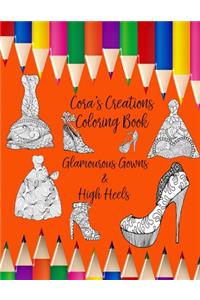 Cora's Creations: Personalized Coloring Book Glamourous Gowns & High Heels