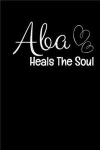 Aba Heals The Soul