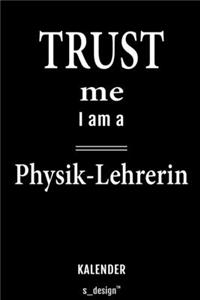 Kalender für Physik-Lehrer / Physik-Lehrerin: Immerwährender Kalender / 365 Tage Tagebuch / Journal [3 Tage pro Seite] für Notizen, Planung / Planungen / Planer, Erinnerungen, Sprüche