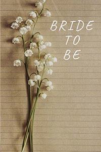 Bride To Be: Keep your wedding notes organized with this bride to be notebook