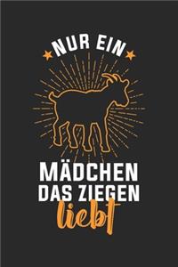 Nur ein Mädchen das Ziegen liebt