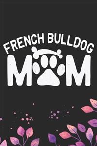 French Bulldog Mom
