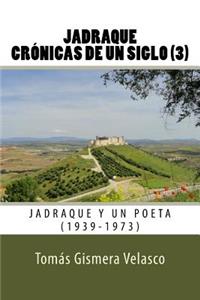 Jadraque. Crónicas de un siglo (3)