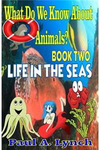 What Do We Know About Animals? Book Two