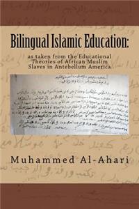 Bilingual Islamic Education