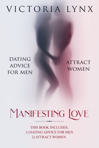 Manifesting Love