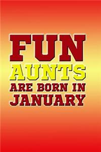 Fun Aunts Are Born in January