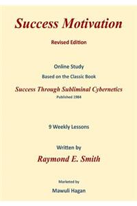Success Motivation Revised Edition