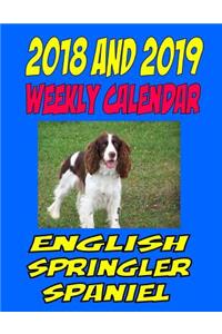 2018 and 2019 Weekly Calendar English Springler Spaniel
