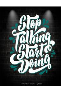 Stop Talking Start Doing