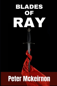 Blades of Ray