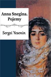 Anna Snegina. Pojemy