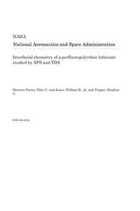 Interfacial Chemistry of a Perfluoropolyether Lubricant Studied by XPS and Tds