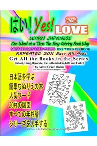 Yes LOVE LEARN JAPANESE One Word at a Time the Easy Coloring Book Way