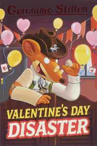 Geronimo Stilton: Valentine's Day Disaster