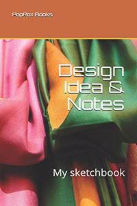 Design Idea & Notes