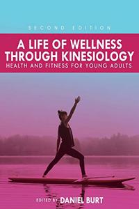 A Life of Wellness Through Kinesiology