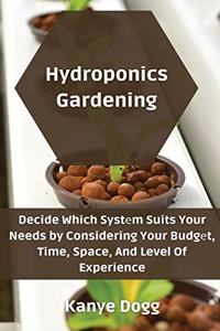 Hydroponics Gardening