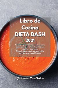 Libro de Cocina DIETA DASH 2021