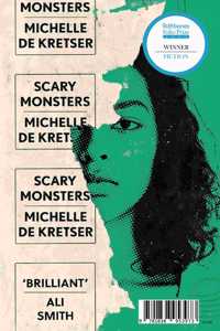 Scary Monsters: Winner of the 2023 Rathbones Folio Fiction Prize