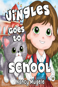 Jingles Goes to School