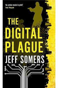 The Digital Plague