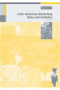 Latin American Marketing Data and Statistics 2009/2010 4