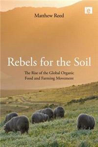 Rebels for the Soil