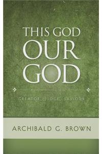 The God Our God