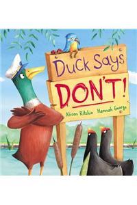 Duck Says Don't!