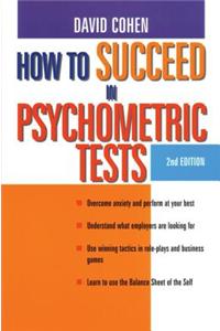 How to Succeed in Psychometric Tests