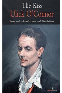 The Kiss - New and Selected Poems and Translations