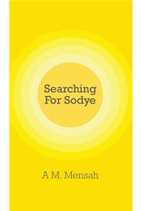 Searching for Sodye