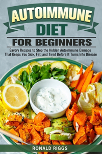 Autoimmune Diet for Beginners