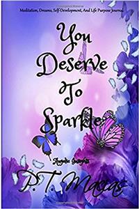 You Deserve to Sparkle