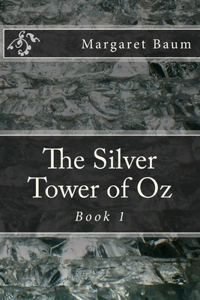 Silver Tower of Oz